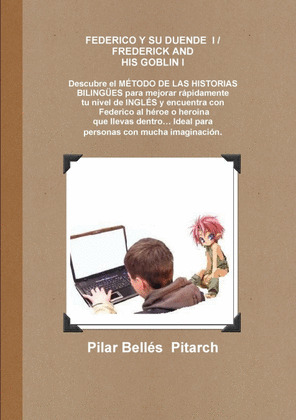 FEDERICO Y SU DUENDE I = FREDERICK AND HIS GOBLIN I