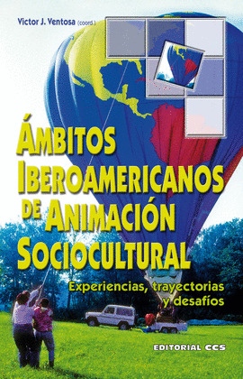 AMBITOS IBEROAMERICANOS DE ANIMACION SOCIOCULTURAL