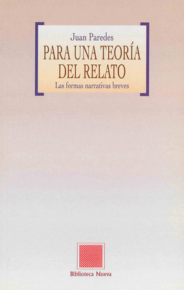 PARA UNA TEORIA DEL RELATO