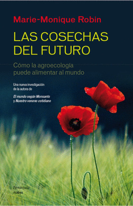COSECHAS DEL FUTURO, LAS