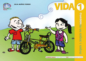 VIDA 1. CUADERNO DE NIÑOA Y NIÑAS