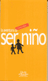 LA AVENTURA DE SER NIÑO