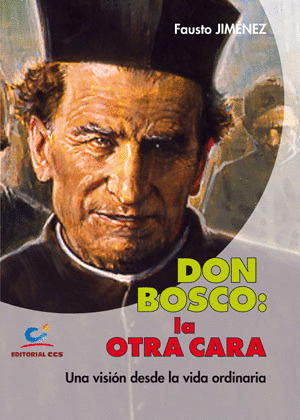 DON BOSCO: LA OTRA CARA