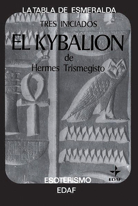 EL KYBALION DE HERMES TRIMEGISTO