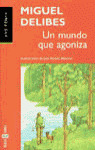 MUNDO QUE AGONIZA, UN