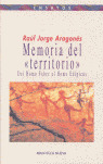 MEMORIA DEL «TERRITORIO»