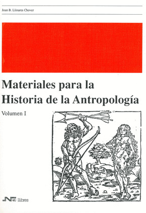MATERIALES PARA LA HISTORIA DE LA ANTROPOLOGIA I