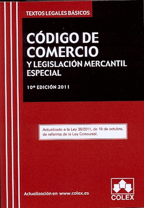 CODIGO DE COMERCIO Y LEGISLACION MERCANTIL ESPECIAL