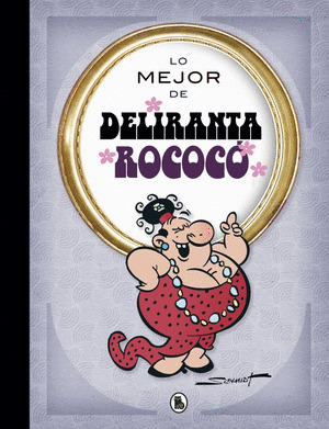 LO MEJOR DE DELIRANTA ROCOCO (LO MEJOR DE...)