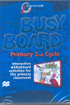 THE BUSY BOARD, 2 CYCLE, PRIMARY EDUCATION