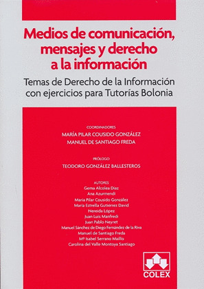 MEDIOS DE COMUNICACION,MENSAJES Y DERECHO A LA INFORMACION