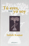 TU ERES, LUEGO YO SOY