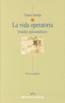 LA VIDA OPERATORIA