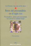 RETOS DEL PSICOANALISIS EN EL SIGLO XXI
