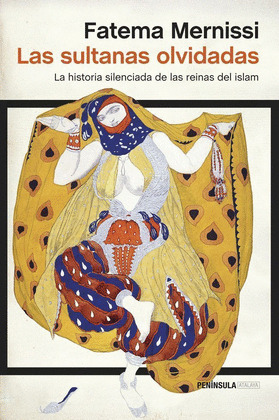 SULTANAS OLVIDADAS, LAS