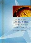 LA BRUJULA AL OIDO