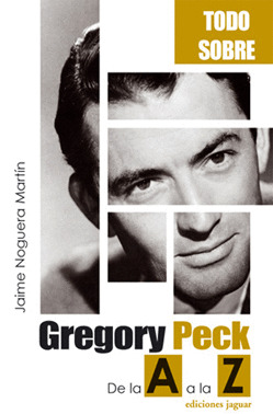 TODO SOBRE... GREGORY PECK. DE LA 