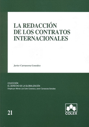 REDACCIÓN DE LOS CONTRATOS INTERNACIONALES, LA