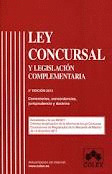 LEY CONCURSAL. 5ª EDIC. 2012 Y LEGISLACIÓN COMPLEMENTARIA
