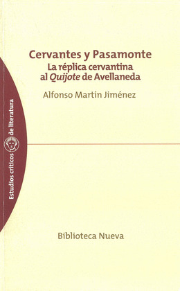 CERVANTES Y PASAMONTE
