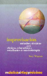 IMPROVISACION. METODOS Y TECNICAS PARA CLINICOS, EDUCADORES