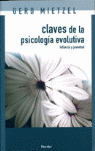 CLAVES DE LA PSICOLOGIA EVOLUTIVA. INFANCIA Y JUVENTUD
