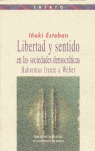 LIBERTAD Y SENTIDO EN LAS SOCIEDADES DEMOCRATICAS