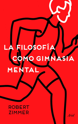 FILOSOFIA COMO GIMNASIA MENTAL, LA