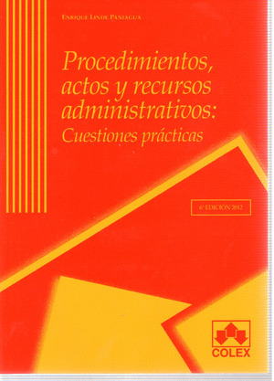 PROCEDIMIENTOS,ACTOS Y RECURSOS ADMINISTRATIVOS