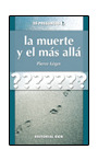 MUERTE Y EL MAS ALLA,LA