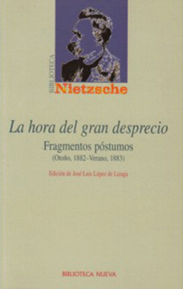 HORA DEL GRAN DESPRECIO, LA