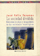 LA SOCIEDAD DIVIDIDA