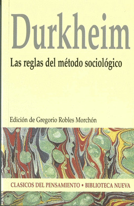 LAS REGLAS DEL METODO SOCIOLOGICO