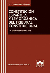 CONSTITUCION ESPAÑOLA Y TRIBUNAL CONSTITUCIONAL-12ED.(2013)