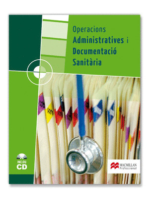 OPERACIONS ADMINISTRATIVES I DOCUMENTACIÓ SANITÀRIA GRAU MITJÁ