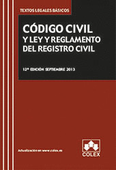 CODIGO CIVIL Y LEY Y REGLAMENTO DEL REGISTRO CIVIL-12EDIC.
