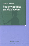 PODER Y POLITICA EN MAX WEBER