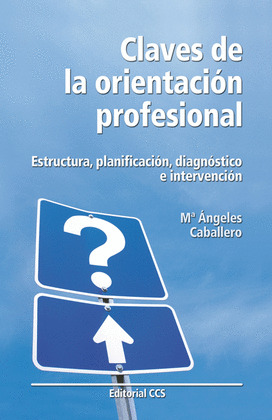 CLAVES DE LA ORIENTACIÓN PROFESIONAL