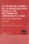 LEY DE REGIMEN JURIDICO DE LAS ADMINISTRACIONES PUBLICAS Y DEL PROCEDIMIENTO ADM
