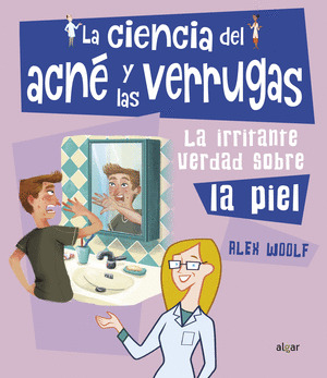 LA CIENCIA DEL ACNE Y LAS VERRUGAS