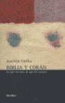 BIBLIA Y CORAN. LO QUE NOS UNE, LO QUE NOS SEPARA