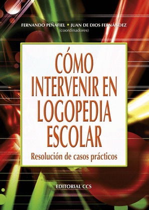 CÓMO INTERVENIR EN LOGOPEDIA ESCOLAR