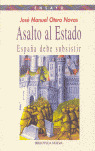 ASALTO AL ESTADO