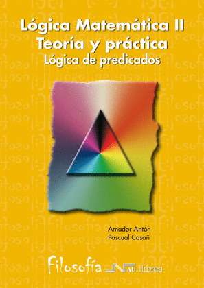 LOGICA MATEMATICA. LOGICA DE PREDICADOS
