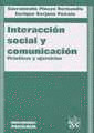 INTERACCION SOCIAL Y COMUNICACION. PRACTICAS Y EJERCICIOS