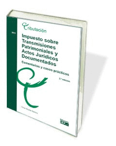 IMPUESTO SOBRE TRANSMISIONES PATRIONIALES Y ACTOS JURÍDICOS DOCUMENTADOS