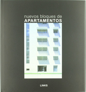 NUEVOS BLOQUES DE APARTAMENTOS