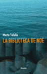 BIBLIOTECA DE NOE, LA