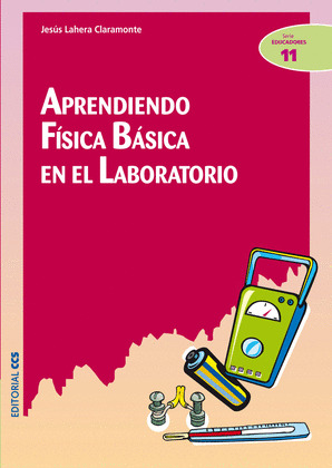 APRENDIENDO FÍSICA BÁSICA EN EL LABORATORIO