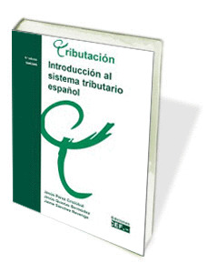 INTRODUCCIÓN AL SISTEMA TRIBUTARIO ESPAÑOL